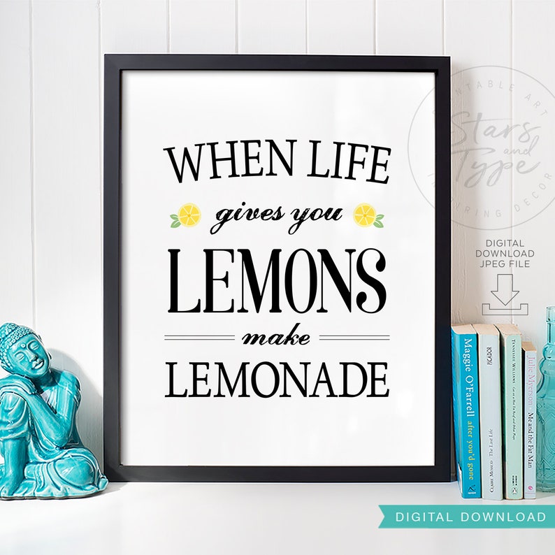 When life gives you lemons make lemonade PRINTABLE Wall Art Etsy