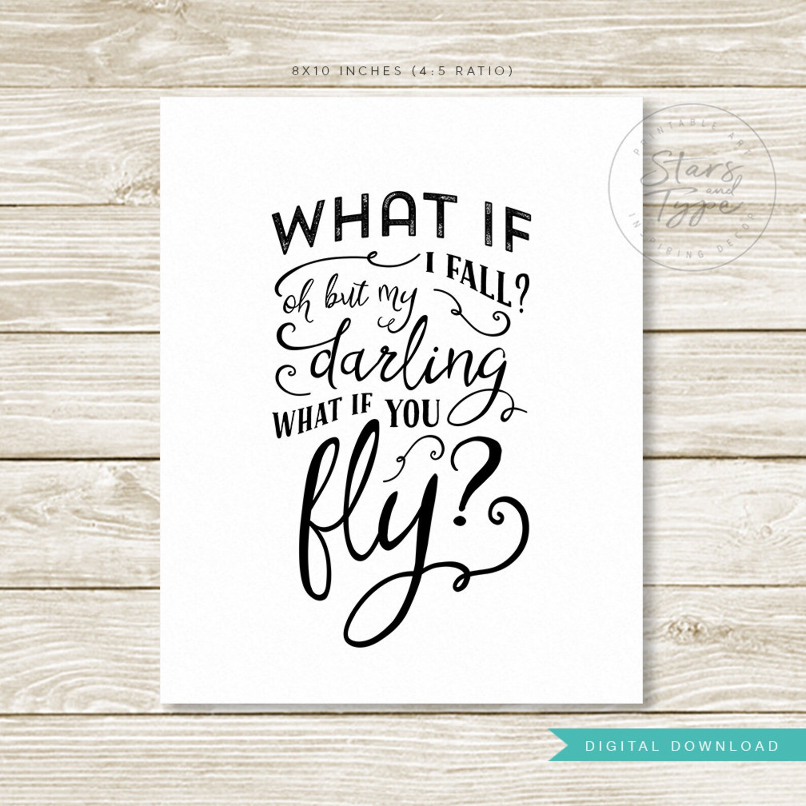 What If I Fall Oh My Darling What If You Fly PRINTABLE Wall Etsy