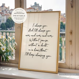 Eu escolho você repetidamente, arte para impressão, citação de poema de amor, presente romântico para aniversário de casamento de dia dos namorados, download digital de impressão em JPEG