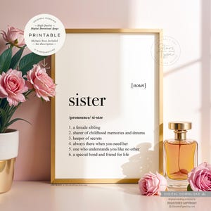 Sister Definition, PRINTABLE Art, Sibling Quote Decor, Special Sister Gift, Dictionary Meaning, Digital DOWNLOAD Print Jpg