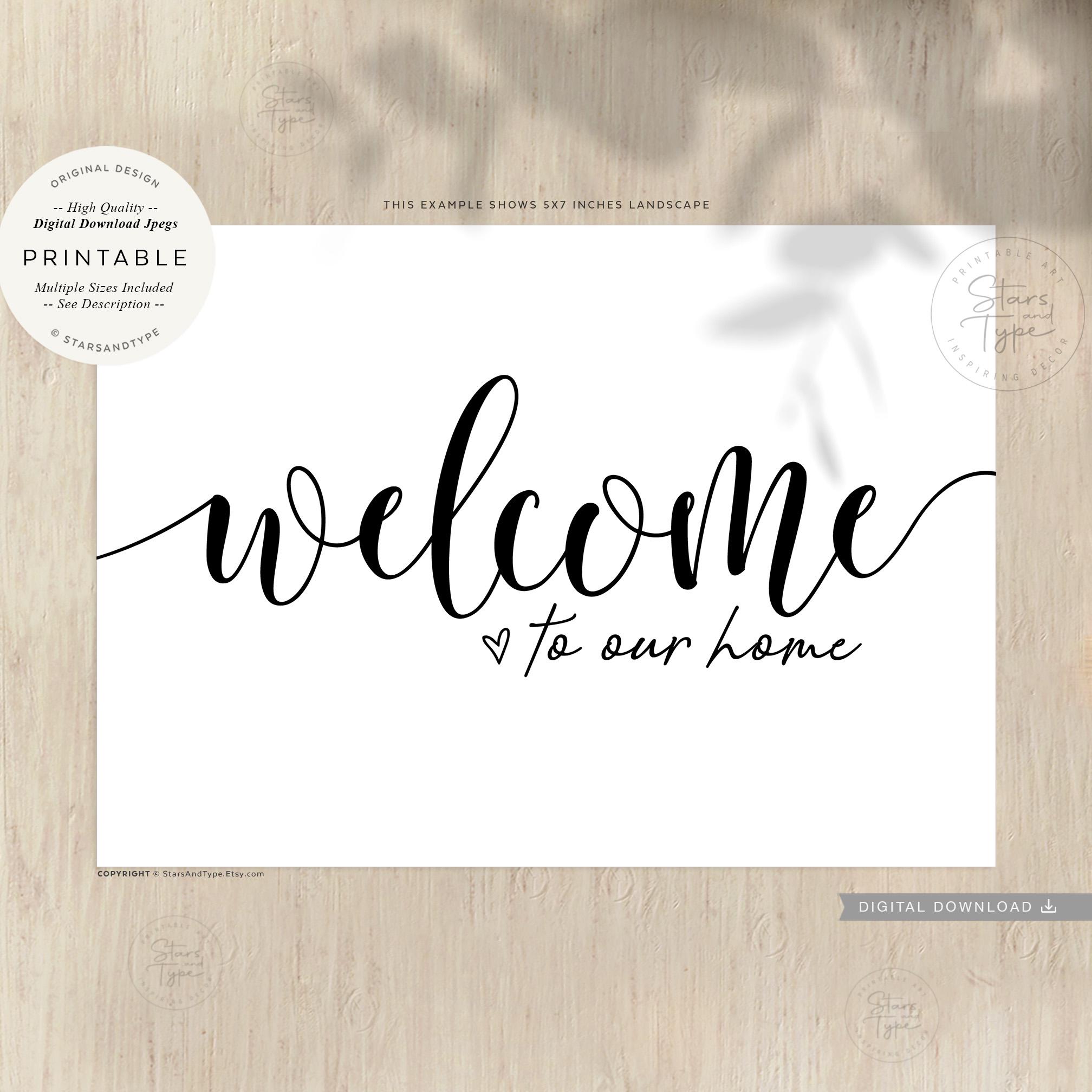 Welcome to Our Home, PRINTABLE Wall Art, Family Entranceway Decor ...
