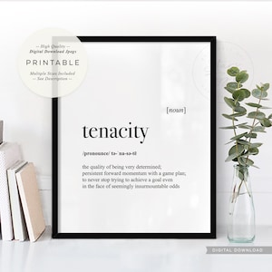 Tenacity Definition, PRINTABLE Office Desk Art, Dictionary Meaning, Persistence Determination Quote Sign, Digital DOWNLOAD Print Jpg