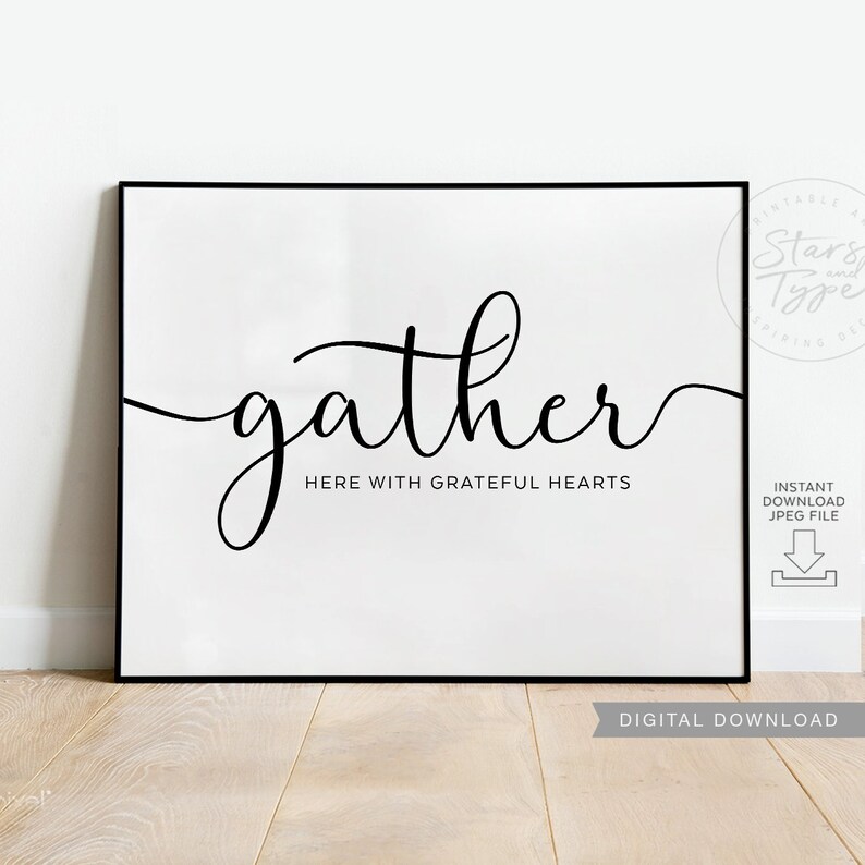 Gather Here With Grateful Hearts PRINTABLE Wall Art Kitchen - Etsy