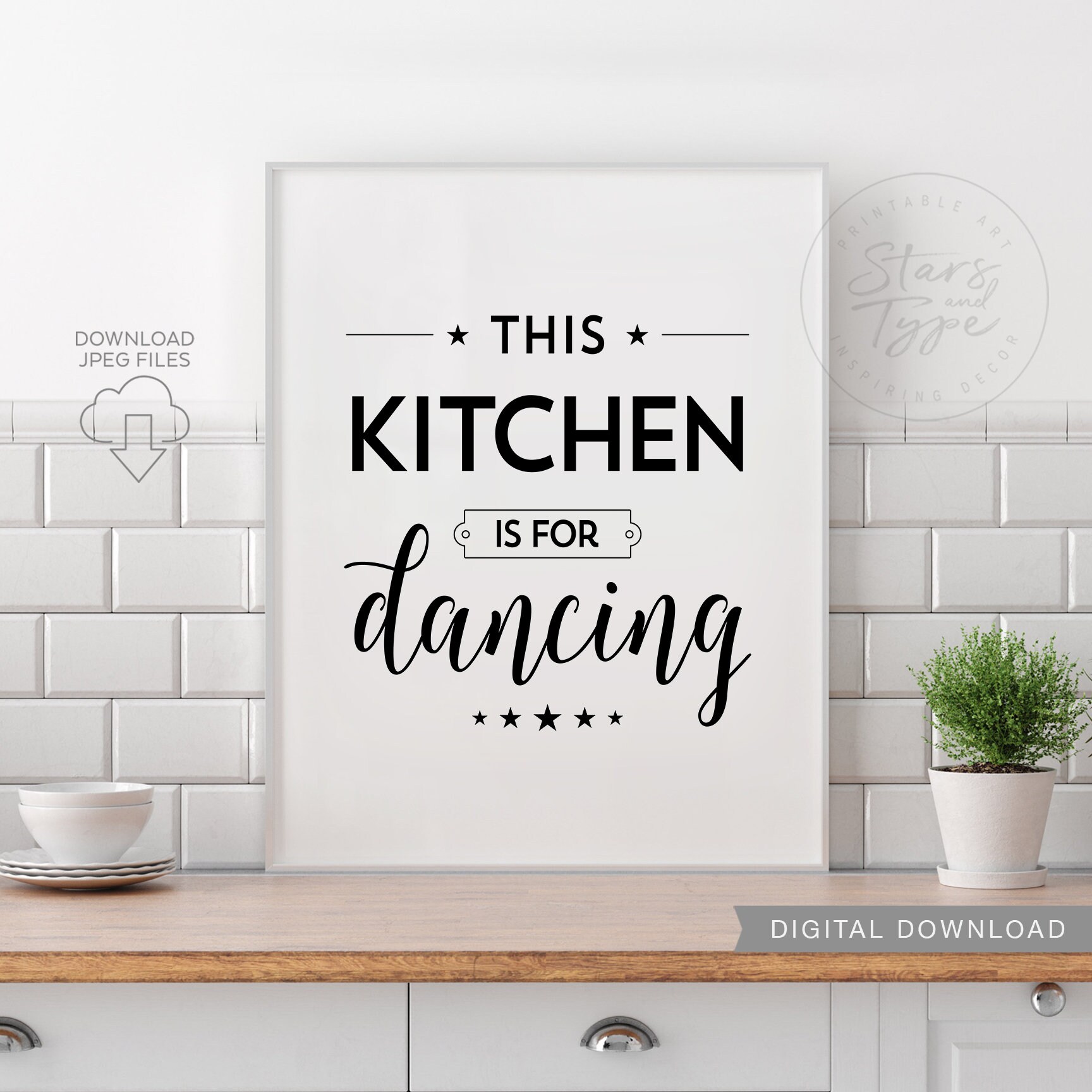 This Kitchen is for Dancing PRINTABLE Wall Art Fun Kitchen | Etsy UK