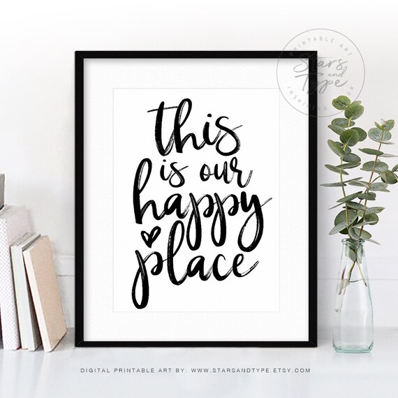This Is Our Happy Place PRINTABLE Wall Art Home Quote Etsy