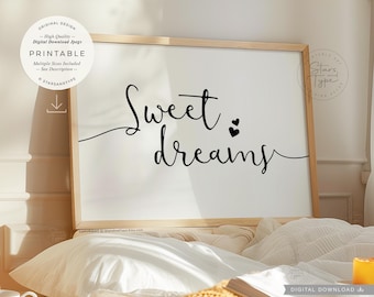 Sweet Dreams, PRINTABLE Wall Art, Above Bed Decor, Sleep Quote, Digital DOWNLOAD Print Jpg