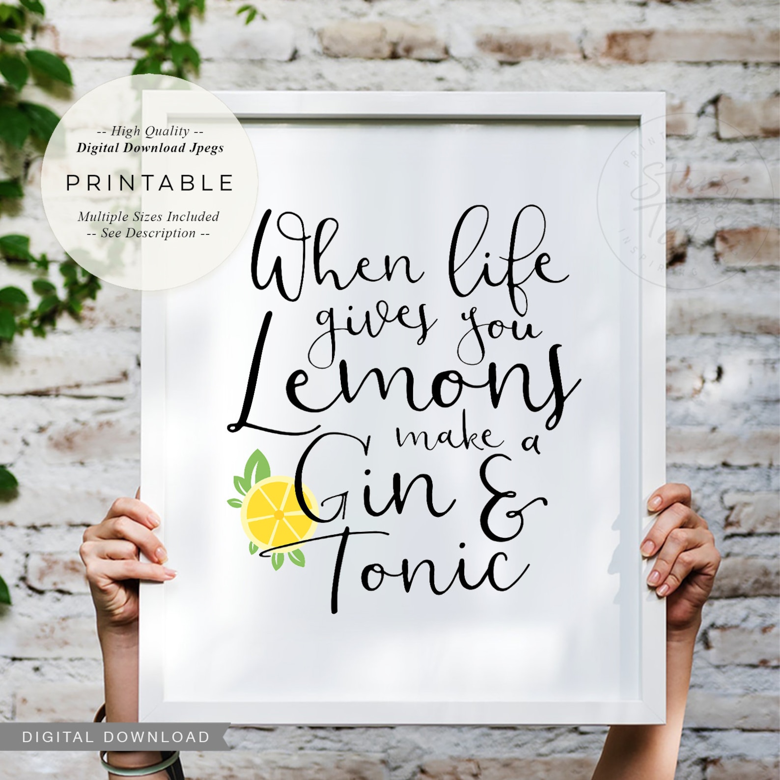 When Life Gives You Lemons Make A Gin and Tonic PRINTABLE Etsy UK