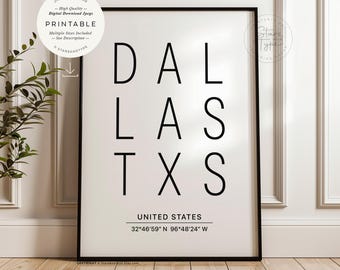 Dallas Texas USA, PRINTABLE Art, City State Name Map Coordinates, Digital DOWNLOAD Print Jpg