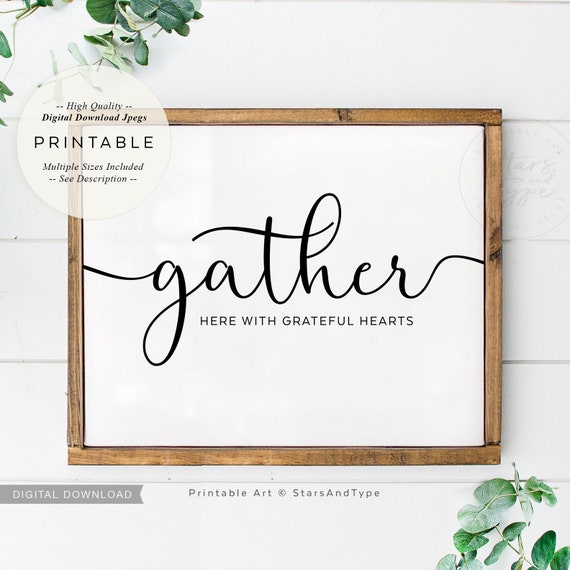 Gather Here With Grateful Hearts PRINTABLE Wall Art Kitchen - Etsy