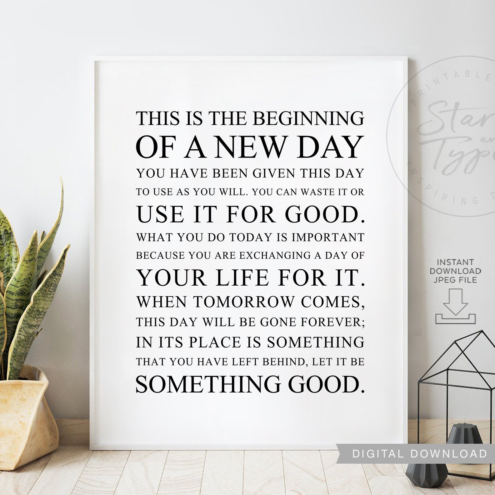This Is The Beginning Of A New Day PRINTABLE Wall Art Etsy