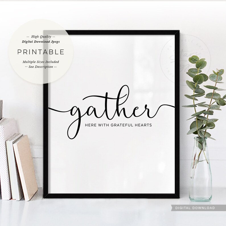 Gather Here With Grateful Hearts PRINTABLE Wall Art Kitchen - Etsy