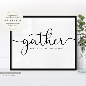 Gather Here With Grateful Hearts, PRINTABLE Wall Art, Kitchen Dining ...