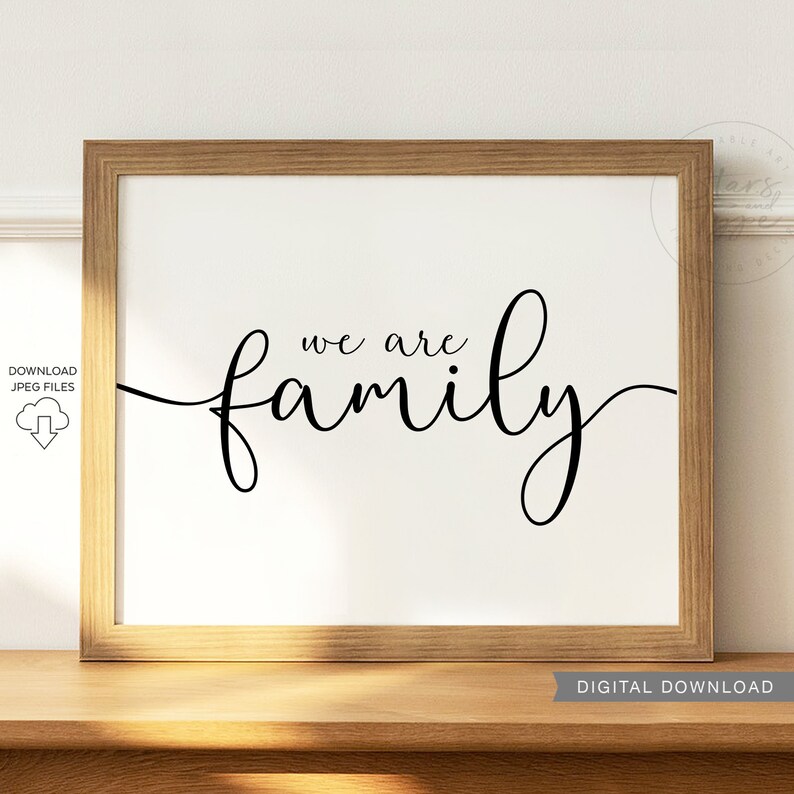 We Are Family PRINTABLE Wall Art Living Room Entranceway | Etsy