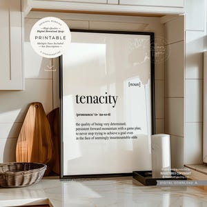 Tenacity Definition, PRINTABLE Office Desk Art, Dictionary Meaning, Persistence Determination Quote Sign, Digital DOWNLOAD Print Jpg