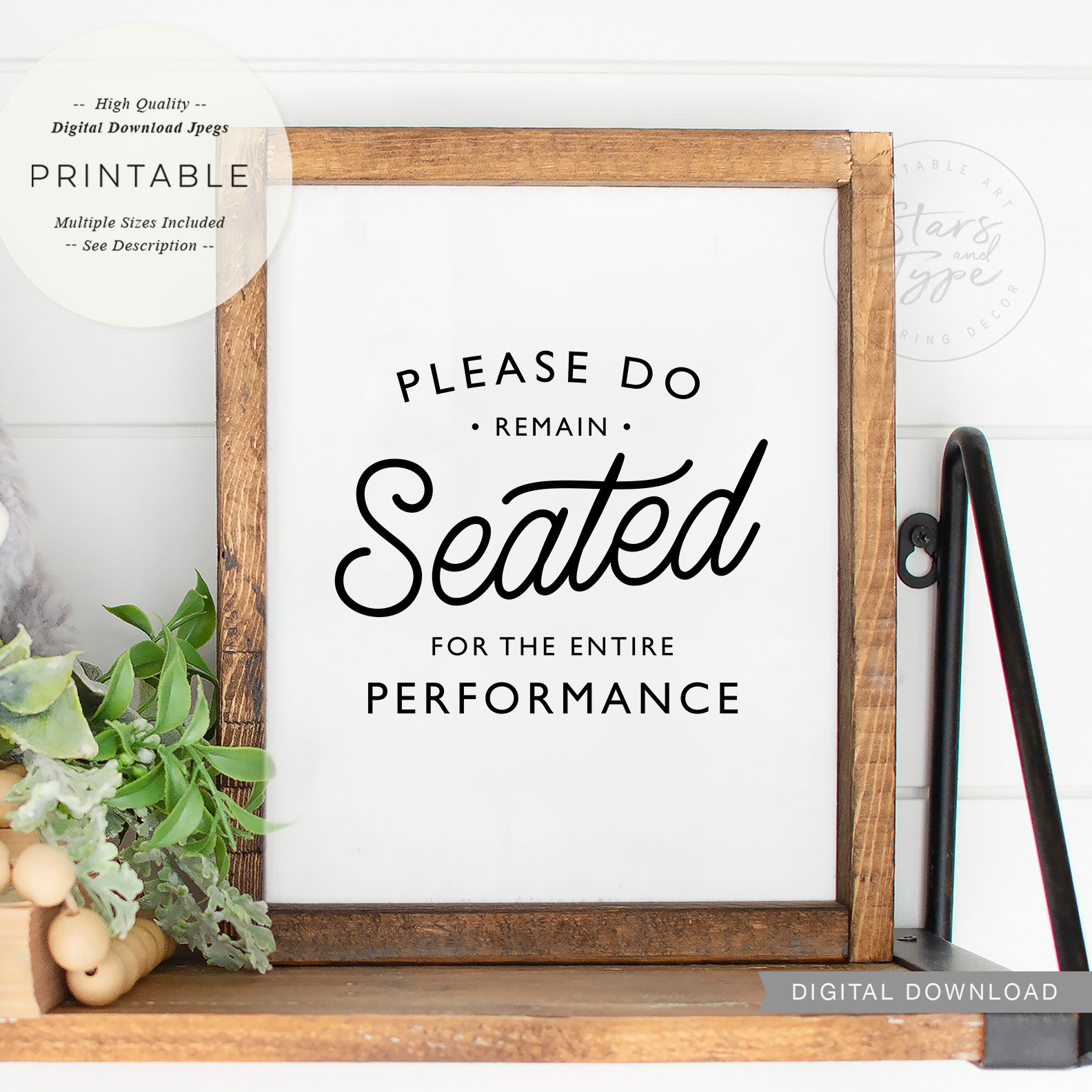 Please Remain Seated for the Entire Performance PRINTABLE Etsy UK