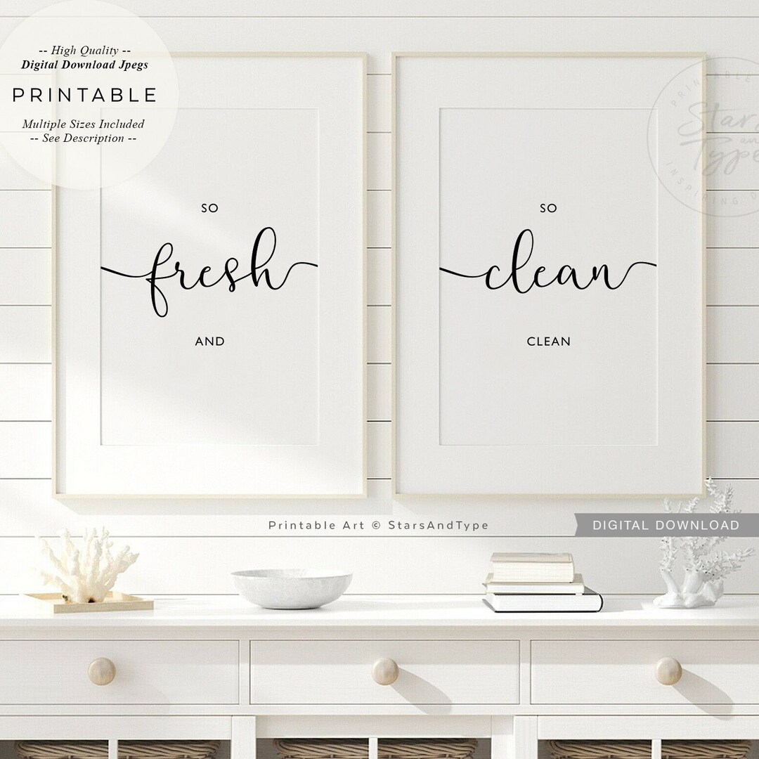 So Fresh and so Clean Clean, Wall Art PRINTABLES Set of 2, Bathroom