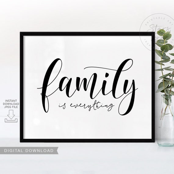Family Is Everything PRINTABLE Wall Art Family Quote Living | Etsy