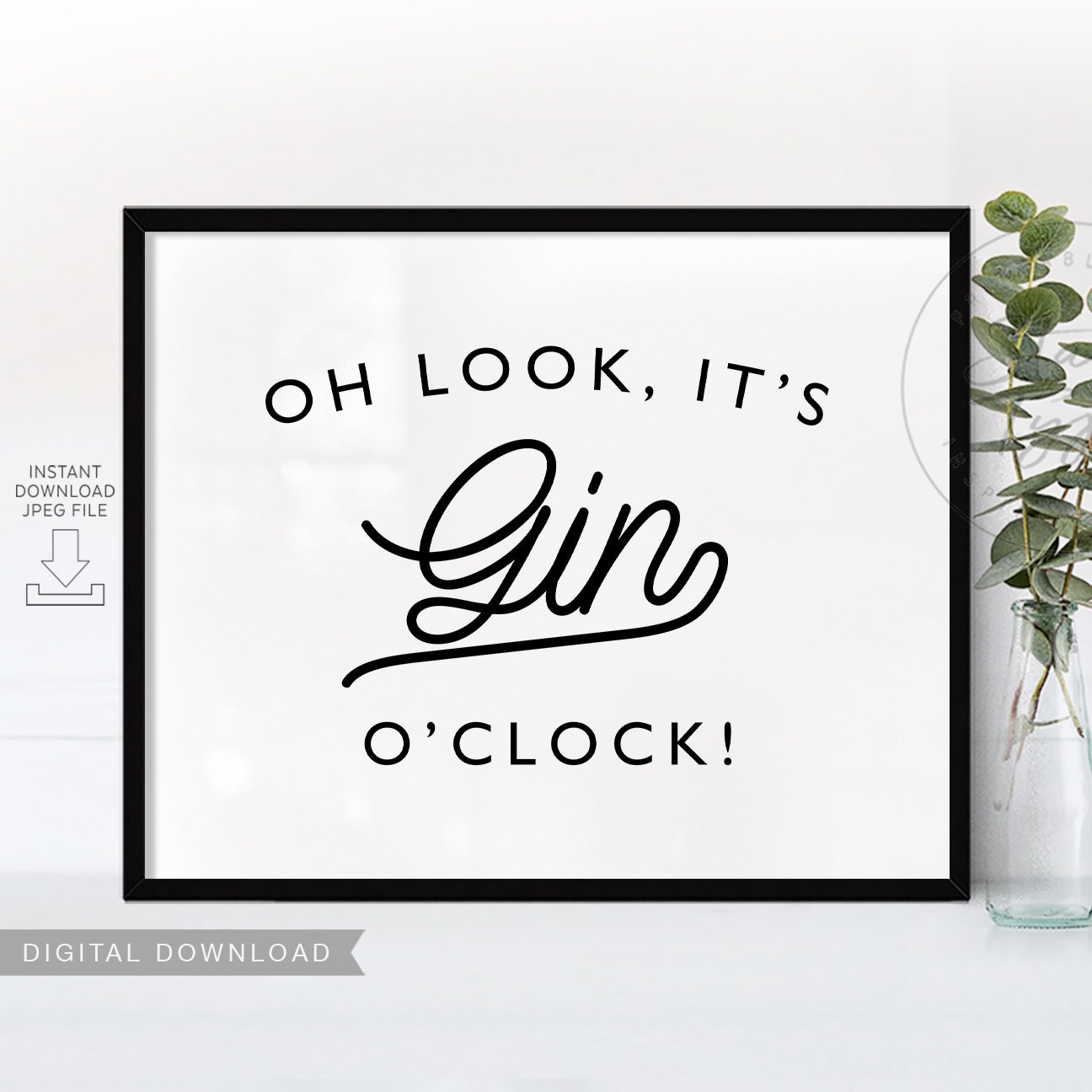 It's Gin O'clock PRINTABLE Wall Art Alcohol Quote | Etsy