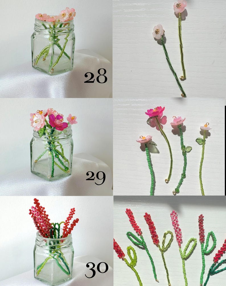 May include: Three sets of beaded flower stems labeled 28, 29, and 30. Set 28 features light pink flowers, set 29 includes various pink and white blossoms, and set 30 displays red and pink spike-shaped flowers, all shown in glass jars.