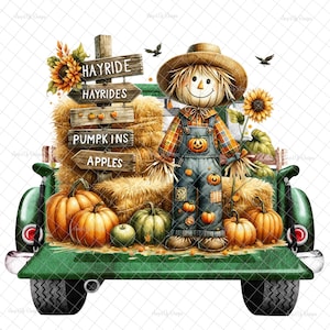 May include: A green vintage pickup truck bed filled with hay bales, pumpkins, and apples. A scarecrow with a plaid shirt and overalls stands in the bed. Wooden signs with the words "Hayride", "Hayrides", "Pumpkins", and "Apples" are attached to the side of the truck.
