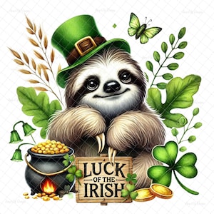 May include: A watercolor illustration of a sloth wearing a green leprechaun hat, holding a sign that reads "Luck of the Irish." The image includes a pot of gold, shamrocks, and a green butterfly, all set against a white background.
