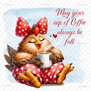 Kaffee Huhn PNG, Huhn PNG, lustiger Aufkleber, süße Huhn Sublimation, lustiges Huhn, digitaler Download, Huhn Wasserrutschbilder, Becher