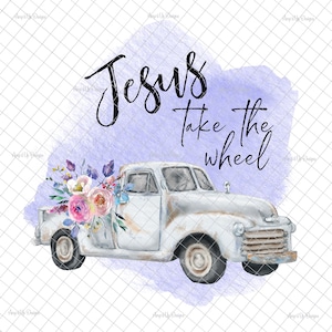 Jesus take the wheel clear Laser printed Waterslide, vintage truck, truck decal, floral , spring flowers, truck waterslides,tumbler supplies