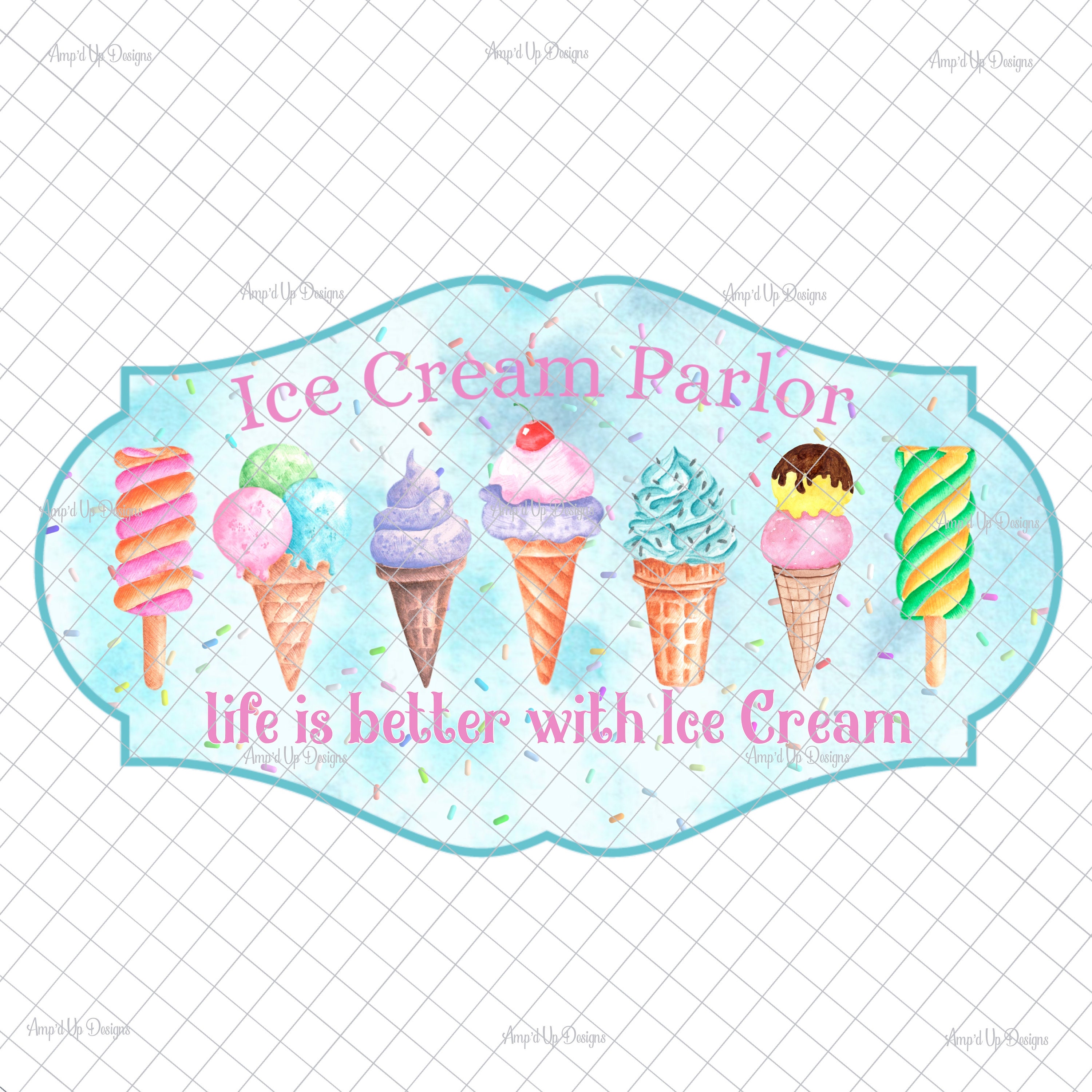 Life is Better With Ice Cream PNG Sublimation Ice Cream PNG Etsy