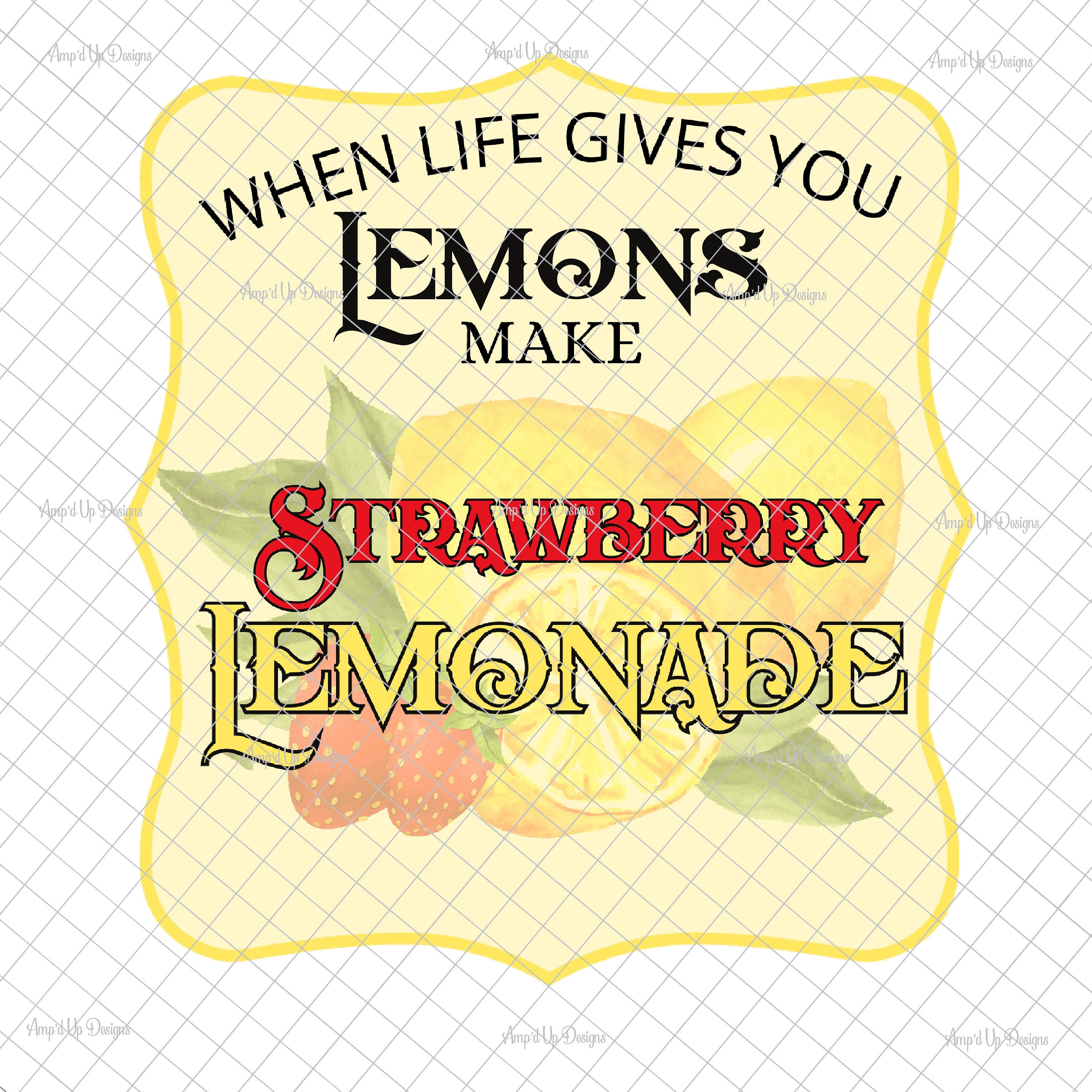 When Life Gives You Lemons Make Strawberry Lemonade PNG PNG Etsy UK