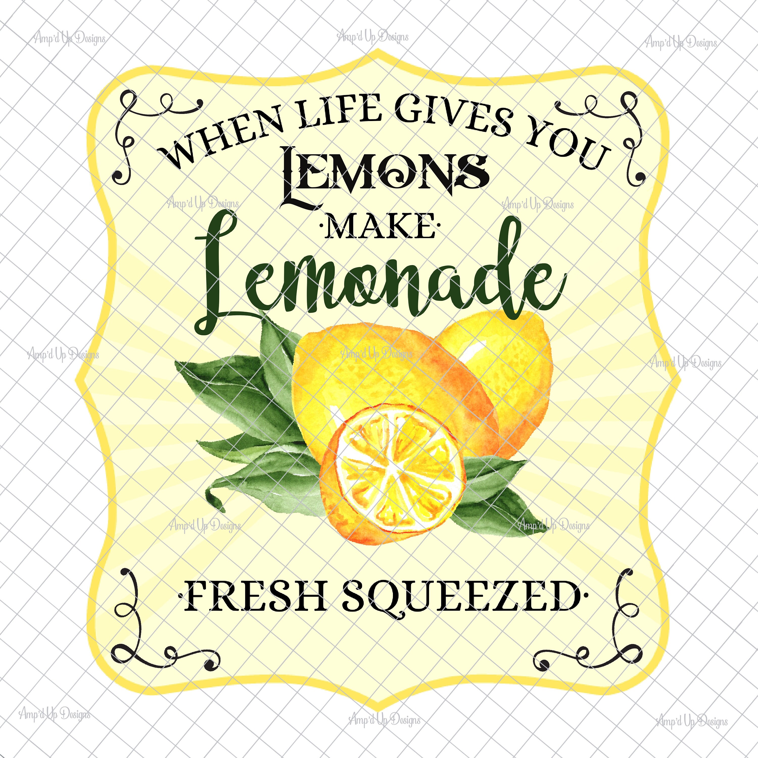 When life gives you lemons make lemonade PNG PNG graphics Etsy