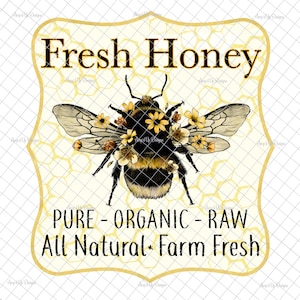 Fresh Honey Label PNG, digital download, Bee images, Bee tumblers, bee waterslide images, Fresh honey label, sublimation,tumbler graphics