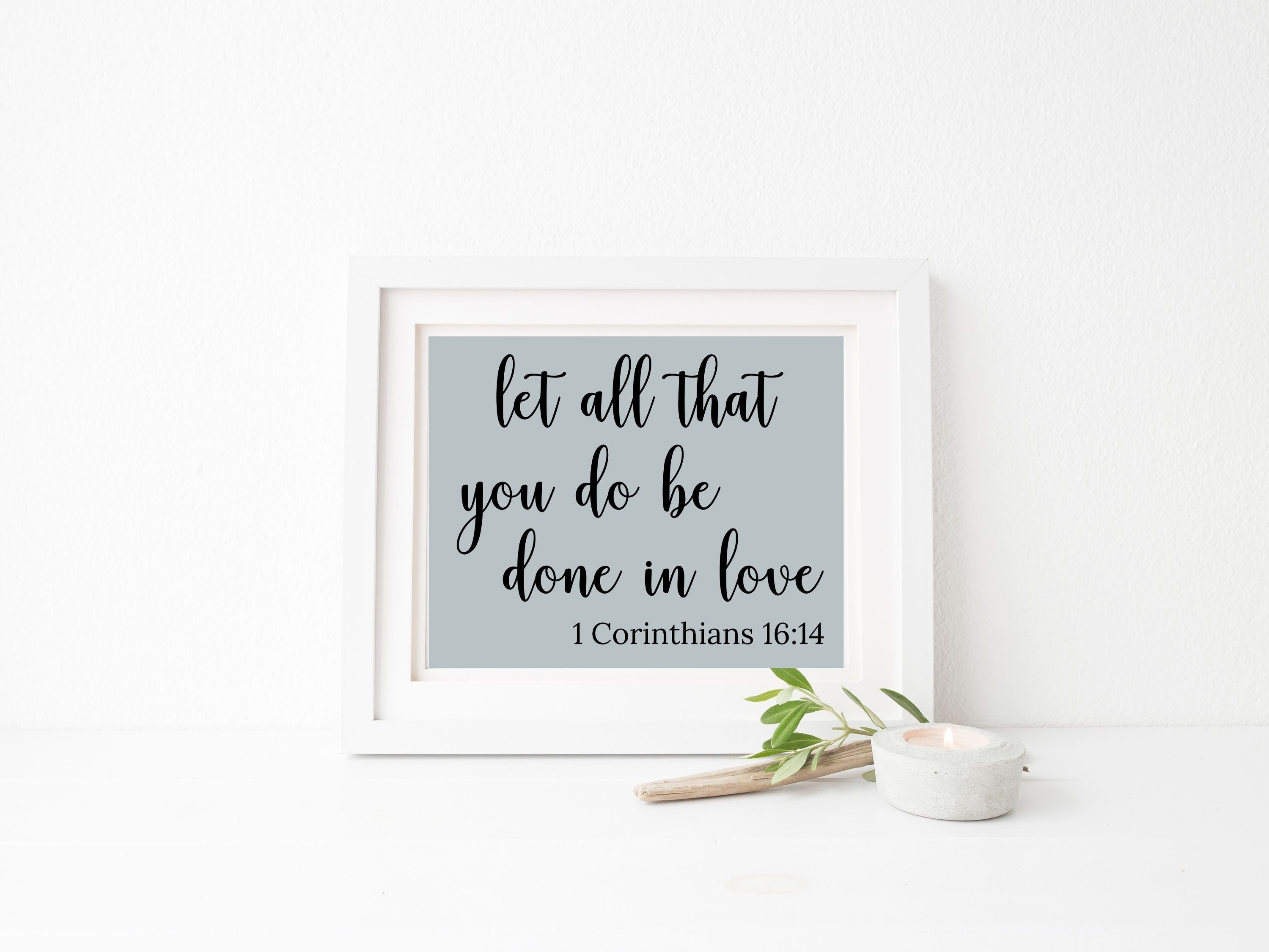 Printable Let All That You Do B Done in Love 1 Corinthians | Etsy