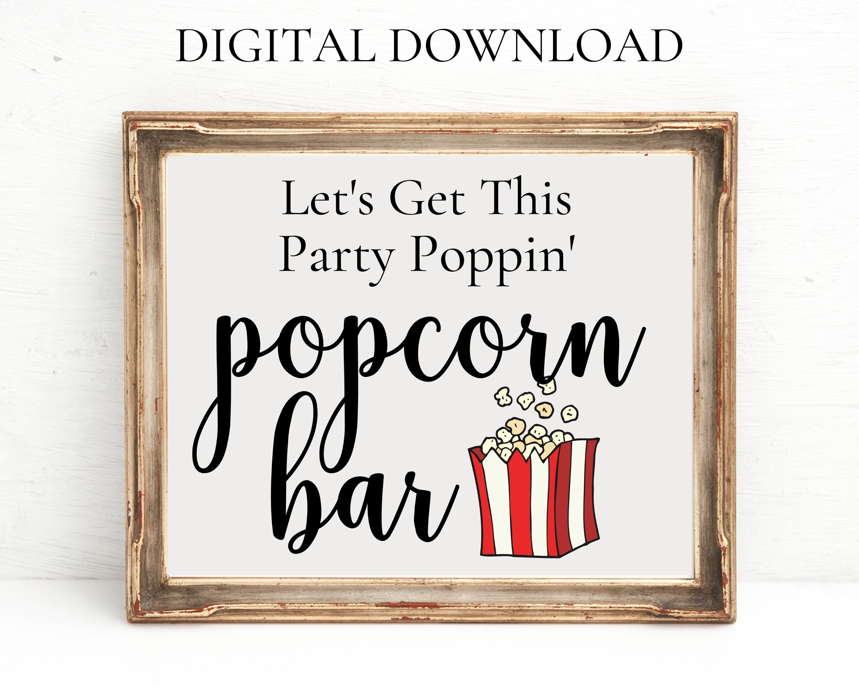 Printable Let's Get This Party Poppin' Popcorn Bar Etsy