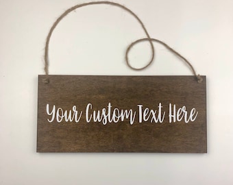 Your Text Here - Custom Wooden Sign - Custom Wedding Sign - We Eloped - Just Married - I Want Cake - Sign - 5-1/2”x 12”x1/2” Wide