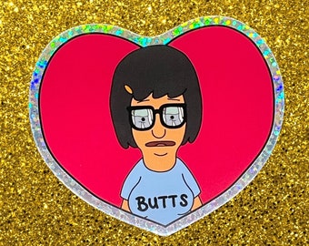 Tina Loves Butts Holographic Glitter Sticker | Bob&#39;s Burgers | Glossy Laminated Vinyl | Tina & Jimmy Jr | Heart-Shaped | Valentine&#39;s Day