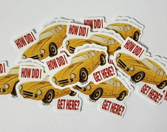 Louis Tomlinson Inspired How Did I Get Here Sticker | She's So Bitter She's So Sweet | Vintage Yellow Car | Waterproof Sticker