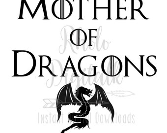 Download Mother Of Dragons Svg Etsy