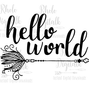hello world svg-Instant Digital Download