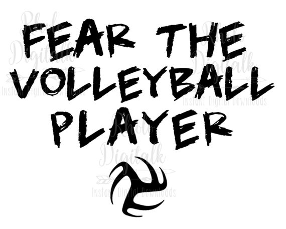 Fear The Volleyball Player Svg Instant Digital Download Etsy