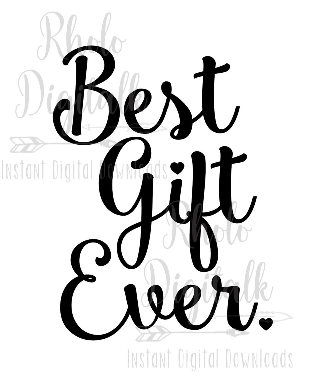 Best Gift Everinstant Digital Download Etsy