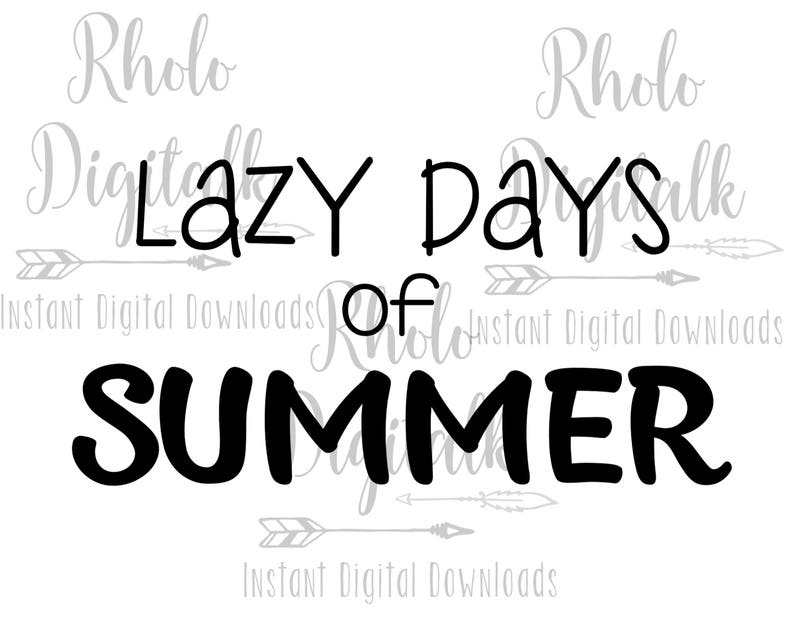 Lazy Days of Summerinstant Digital Download Etsy