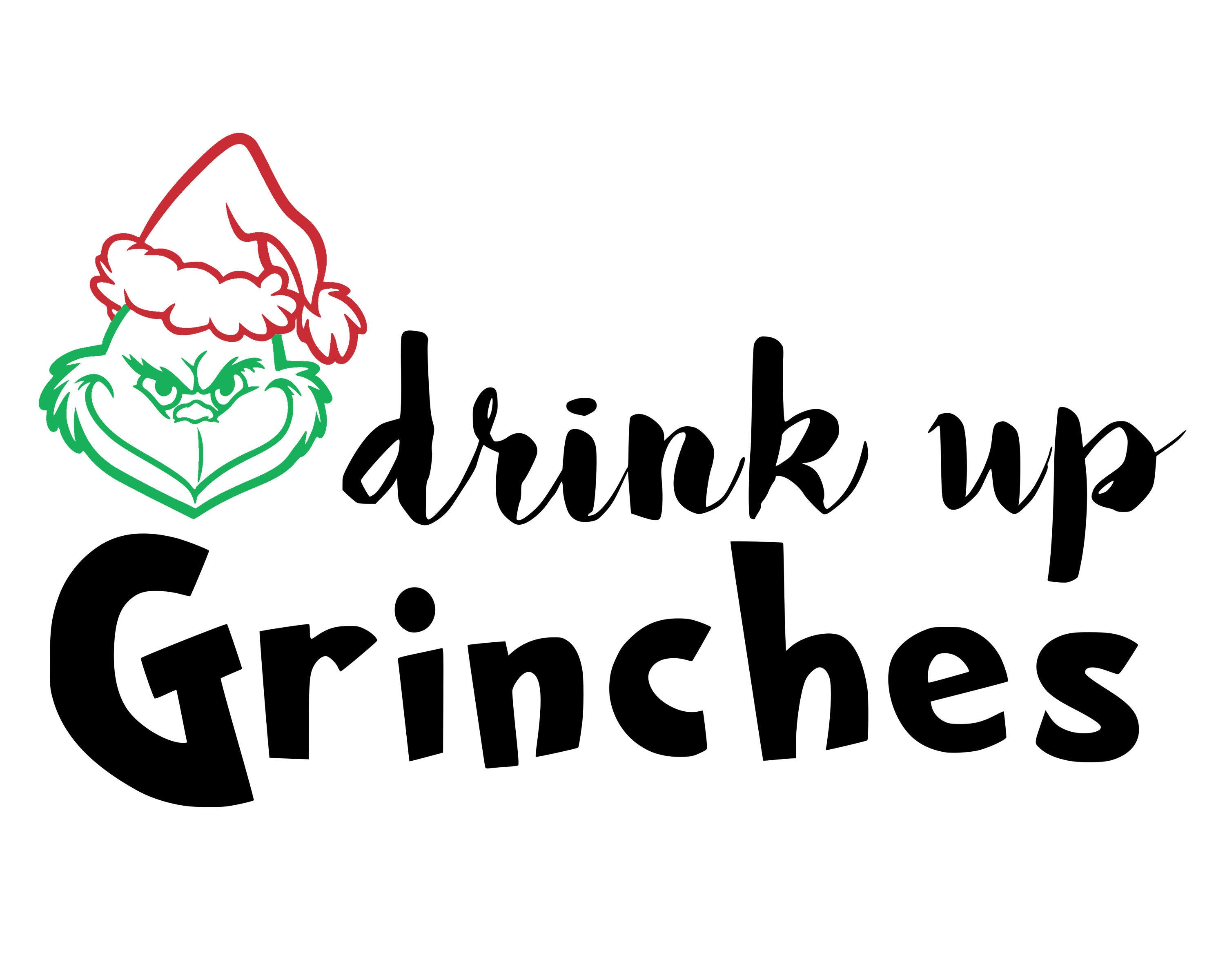 Digital download - drink up grinches.