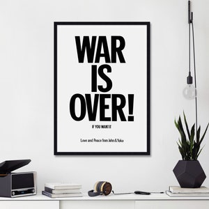 War Is Over Art Print