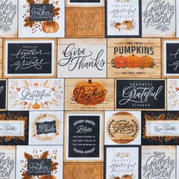 Thanksgiving Fall Fabric, Pumpkin Autumn Holiday Seasonal Harvest, Be Grateful, Give Thanks, Quilting Cotton Apparel, Fabric by the Yard