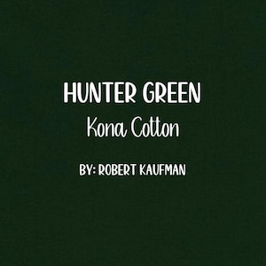 Hunter Green Kona Fabric Remnants, Solid Dark Green, Woodland Quilting Cotton, Robert Kaufman, 1166-HUNTERGREEN, Forest Tree Color