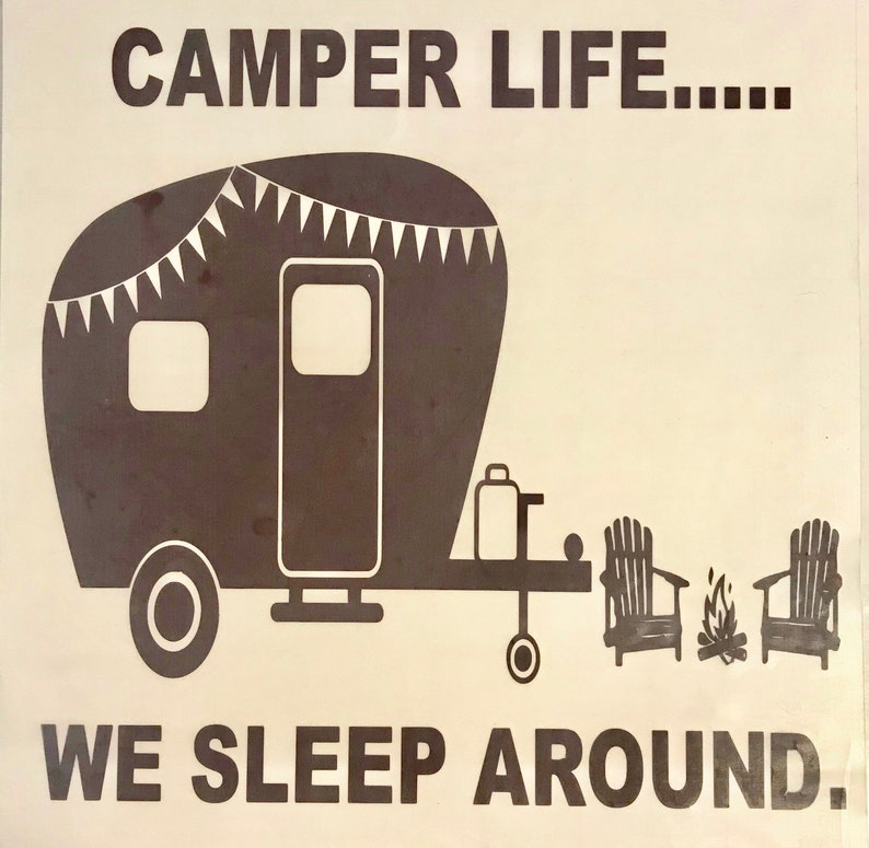We sleep around camper decal/camper decor/vinyl camping | Etsy