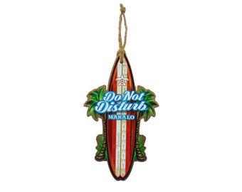 Do Not Disturb Welcome Hawaiian Surfboard Door Knob Hanger Aloha Mahalo Sign from Maui, Hawaii