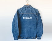 feminist, feminist gift, feminism stuff, gifts for feminist, denim jacket, custom denim jacket, jean jacket, girl power, girl gang, feminist