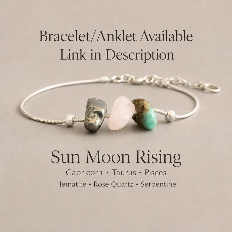 May include: A silver bracelet featuring three gemstone beads: a grey hematite, a pink rose quartz, and a green serpentine. The text "Sun Moon Rising" and the gemstones' names are below the bracelet. "Bracelet/Anklet Available Link in Description" is above.