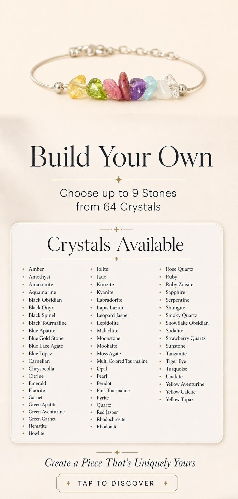 May include: A bracelet with colorful gemstone beads. The image includes text that says "Build Your Own" and "Crystals Available" with a list of available stones. The bracelet is made of a silver-colored metal.